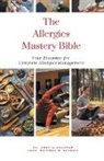 Ankita Kashyap, Krishna N. Sharma - The Allergies Mastery Bible