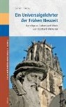 Gernot Tromnau - Ein Universalgelehrter der Frühen Neuzeit