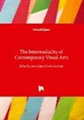 Asun López-Varela Azcárate - The Intermediality of Contemporary Visual Arts
