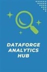 Paul Davis - DataForge Analytics Hub