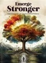 Josenaldo - Emerge Stronger