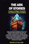 Michelle William - The Ark of Stories
