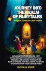 Michael More - Journey into the Realm of Fairytales
