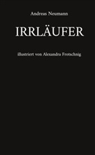 Andreas Neumann - Irrläufer