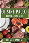Eléna Lambert - Cuisine Paléo
