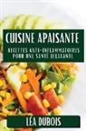 Léa Dubois - Cuisine Apaisante