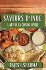 Rajesh Sharma - Saveurs d'Inde