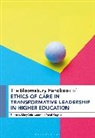 Mary Drinkwater, Yusef Waghid, Mary Drinkwater, Yusef Waghid - The Bloomsbury Handbook of Ethics of Care in Transformative