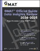 GMAC (Graduate Management Admission Council) - Gmat Official Guide Data Insights Review 2024 2025: Book + Online