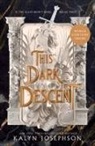 Kalyn Josephson - This Dark Descent