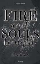 Lisa Wagner - Fire and Souls tonight