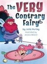 Julia Hurley - The Very Contrary Fairy