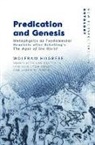 Wolfram Hogrebe, Wolfram/ Gabriel Hogrebe, Wolfram Hogrebe, Iain Hamilton Grant, Jason Wirth - Predication and Genesis