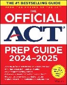 ACT - Official Act Prep Guide 2024-2025