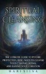 Mari Silva - Spiritual Cleansing