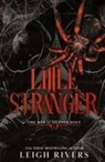 Leigh Rivers - Little Stranger