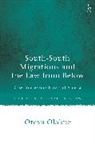 Oreva Olakpe - South-South Migrations and the Law from Below