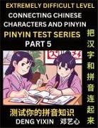 Yixin Deng - Extremely Difficult Chinese Characters & Pinyin Matching (Part 5)