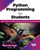 Nidhi Grover Raheja - Python Programming for Students