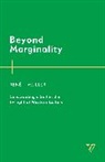 Ren? J Muller, René Muller, Rene J Muller, René J Muller, Rene J. Muller, René J. Muller - Beyond Marginality