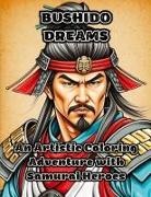 Colorzen - Bushido Dreams