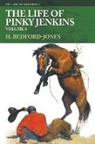 H. Bedford-Jones - The Life of Pinky Jenkins, Volume 4