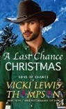 Vicki Lewis Thompson - A Last Chance Christmas