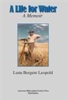 Luna Bergere Leopold - A Life for Water