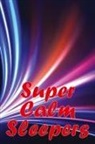 Eddy Irvine - Super Calm Sleepers