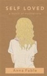 Anna Fable - Self Loved