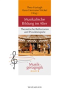 Theo Hartogh, Hermann Wickel, Hans Hermann Wickel - Musikalische Bildung im Alter