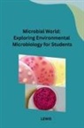 Lewis - Microbial World