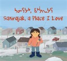 Alice Qanatsiaq, Julia Galotta - Sanirajak, A Place I Love