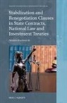 Abdallah Ali - Stabilization and Renegotiation Clauses in State Contracts, National Law and Investment Treaties