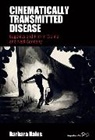 Barbara Hales - Cinematically Transmitted Disease