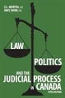 F L Morton, F L Morton, Dave Snow - Law, Politics, and the Judicial Process in Canada, 5th Edition