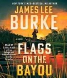 James Lee Burke, Macleod Andrews, Michael Crouch, Dana Gourrier, Marin Ireland, January Lavoy... - Flags on the Bayou (Hörbuch)