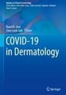 Chee Leok Goh, Hazel H Oon, Leok Goh, Hazel H. Oon - COVID-19 in Dermatology