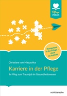 Christiane von Matuschka - Karriere in der Pflege