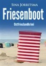 Sina Jorritsma - Friesenboot. Ostfrieslandkrimi