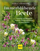Katrin Lugerbauer - Immerblühende Beete