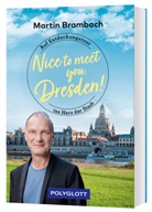 Martin Brambach - Nice to meet you, Dresden!