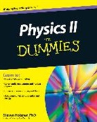 Steve Holzner, Steven Holzner, Holzner Steven - Physics II for Dummies
