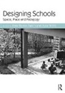 Kate (University of Melbourne Darian-Smith, Kate Willis Darian-Smith, Kate Darian-Smith, Darian-Smith Kate, Julie Willis - Designing Schools