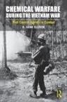 D. Hank Ellison, D. Hank (President Ellison, Ellison D. Hank - Chemical Warfare During the Vietnam War