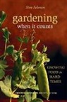 Steve Solomon - Gardening When It Counts