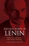 V. I. Lenin, V. I. Christman Lenin, Vladimir Ilyich Lenin - Essential Works of Lenin