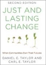 Carl E Taylor, Carl E. Taylor, Daniel C Taylor, Daniel C. Taylor, Daniel C. (Chairman Taylor - Just and Lasting Change