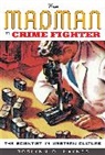 Roslynn D Haynes, Roslynn D. (University of New South Wales) Haynes, Haynes Roslynn D. - From Madman to Crime Fighter