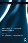 Lucy (University of Nicosia Avraamidou, Lucy Roth Avraamidou, Lucy Avraamidou, Avraamidou Lucy, Wolff-Michael Roth - Intersections of Formal and Informal Science
